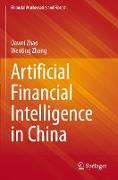 Artificial Financial Intelligence in China