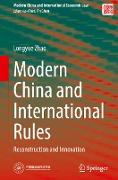 Modern China and International Rules