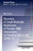 Discovery of Small-Molecule Modulators of Protein¿RNA Interactions for Treating Cancer and COVID-19