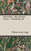 Jane Austen - Her Life and Letters - A Family Record