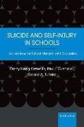 Suicide and Self-Injury in Schools