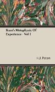 Kant's Metaphysic of Experience - Vol I