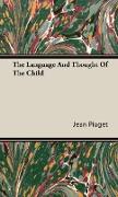 The Language and Thought of the Child