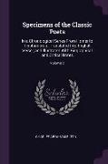 Specimens of the Classic Poets: In a Chronological Series From Homer to Tryphiodorus, Translated Into English Verse, and Illustrated With Biographical