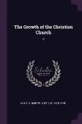 The Growth of the Christian Church: 2