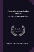 The Modern Distributive Process: Studies of Competition and Its Limits