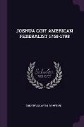 Joshua Coit American Federalist 1758-1798