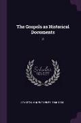 The Gospels as Historical Documents: 3