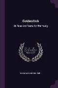 Goldenlink: Or, Tales And Poems For The Young