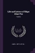 Life and Letters of Edgar Allan Poe, Volume 2