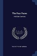 The Four Faces: And Other Sermons