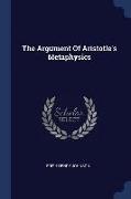 The Argument Of Aristotle's Metaphysics