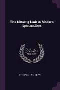 The Missing Link in Modern Spiritualism