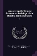 Land Use and Settlement Patterns on the Fringe of the Shield in Southern Ontario: 1