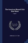 The American Kennel Club Stud-Book, Volume 7