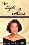 Her Light Still Shines