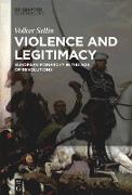 Violence and Legitimacy