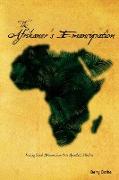 The Afrikaner's Emancipation