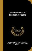 SEL LETTERS OF FRIEDRICH NIETZ