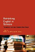 Rethinking English in Schools: Towards a New and Constructive Stage