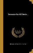 SERMONS FOR ALL SECTS