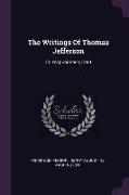 The Writings Of Thomas Jefferson: Correspondence, Cont