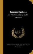 Japanese Bamboos: And Their Introduction Into America, Volume no.43