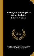 Theological Encyclopædia and Methodology: On the Basis of Hagenbach