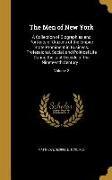 The Men of New York: A Collection of Biographies and Portraits of Citizens of the Empire State Prominent in Business, Professional, Social