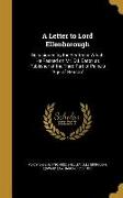 A Letter to Lord Ellenborough: Occasioned by the Sentence Which He Passed on Mr. D.I. Eaton as Publisher of the Third Part of Paine's Age of Reason