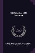 Reminiscences of a Huntsman