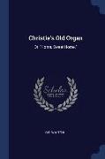 Christie's Old Organ: Or, Home, Sweet Home