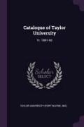 Catalogue of Taylor University: Yr. 1891-92