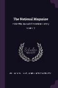 The National Magazine: A Monthly Journal Of American History, Volume 16