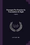 Passages For Practice In Translation At Sight, Volume 2