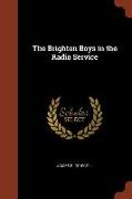 The Brighton Boys in the Radio Service