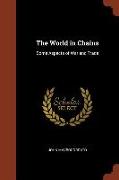 The World in Chains: Some Aspects of War and Trade