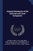 Annual Statements of the Railroad and Canal Companies