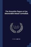 The Scientific Papers of the Honourable Henry Cavendish