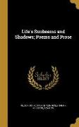 LIFES SUNBEAMS & SHADOWS POEMS