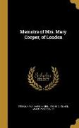 Memoirs of Mrs. Mary Cooper, of London