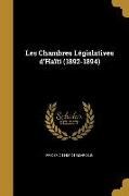 Les Chambres Législatives d'Haïti (1892-1894)