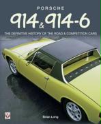 Porsche 914 & 914-6: The Definitive History of the Road & Competition Cars-Softbound