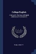 College English: A Manual for the Study of English Literature and Composition