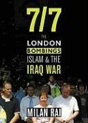 7/7: The London Bombings, Islam and the Iraq War