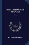 Cyclopedia of American Horticulture: E-M