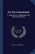 Our Trip to Blunderland: Or, Grand Excursion to Blundertown and Back, by Jean Jambon