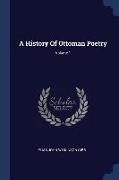 A History Of Ottoman Poetry, Volume 1