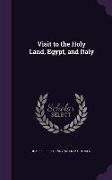 Visit to the Holy Land, Egypt, and Italy