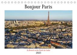 Bonjour Paris (Tischkalender 2023 DIN A5 quer)